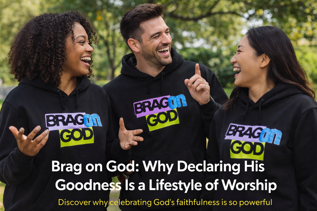What Does It Mean to Brag on God? A Bold Declaration of Faith
