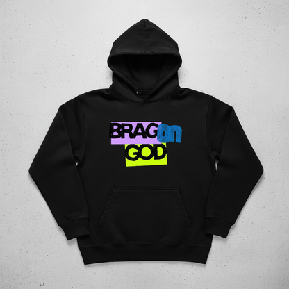 Brag on God black hoodie with front  logo